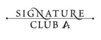 Signature Club A Review